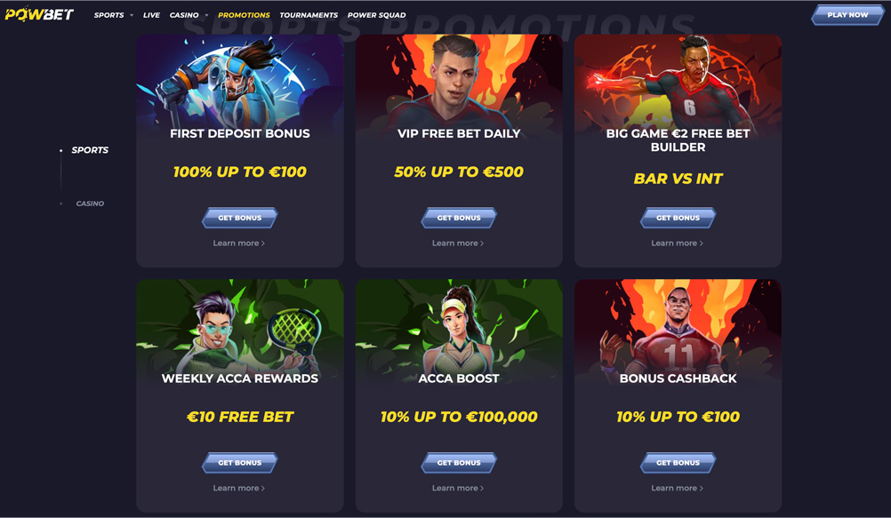 Powbet Bonuses