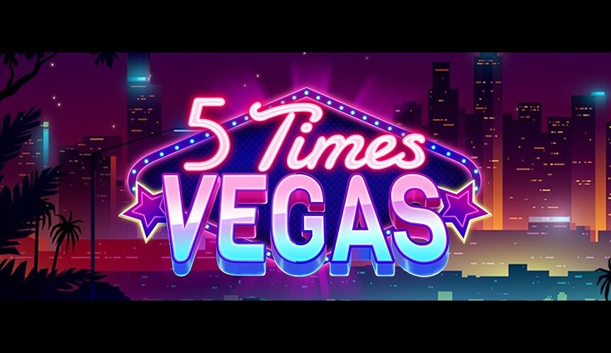 5 Times Vegas