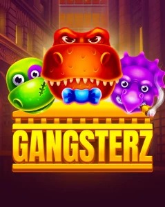 Gangsterz