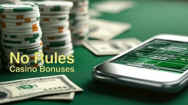no rules casino bonuses