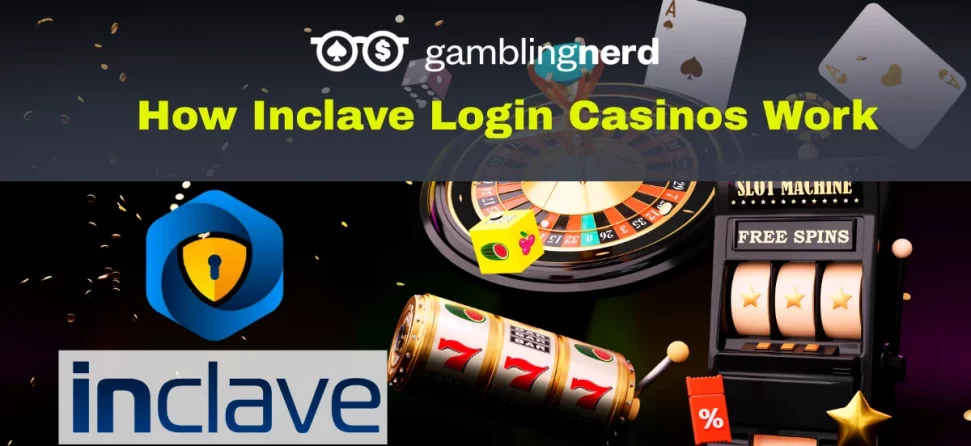 how inclave casinos work