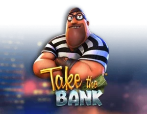 Take the bank slot game slot