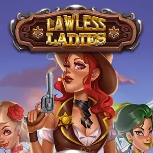 lawless ladies slot
