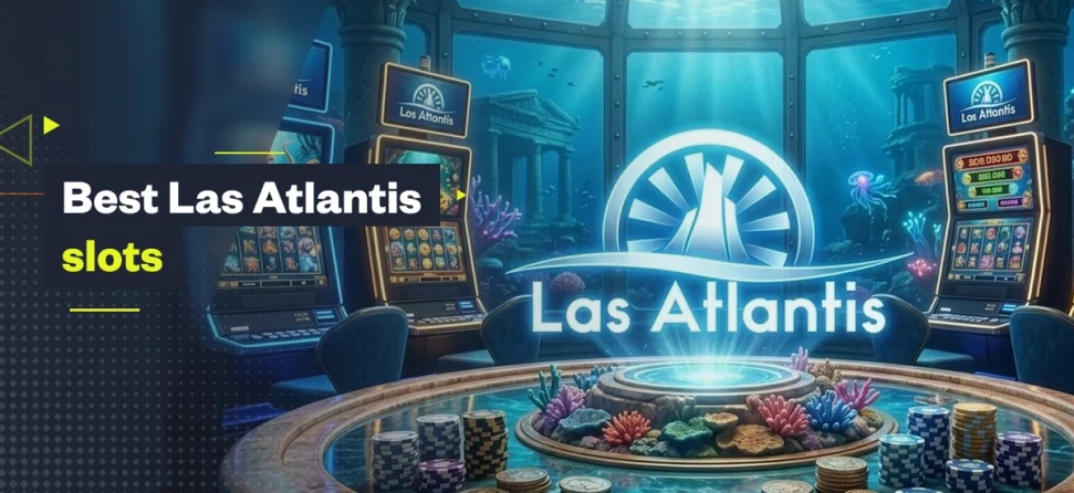 best las atlantis slots