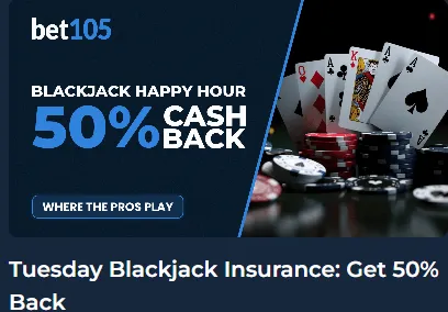 Bet105 promo showing 50% blackjack cash back during Happy Hour with playing cards and casino chips 2