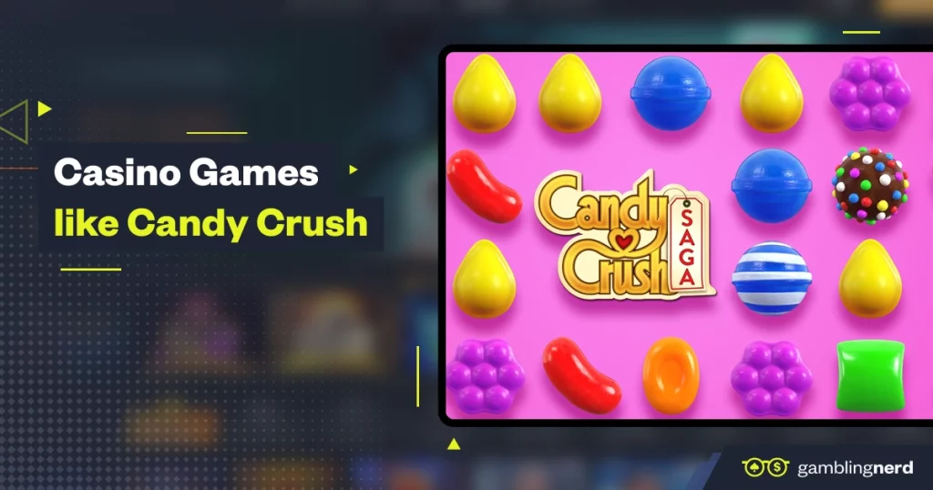 casino games like candy crush