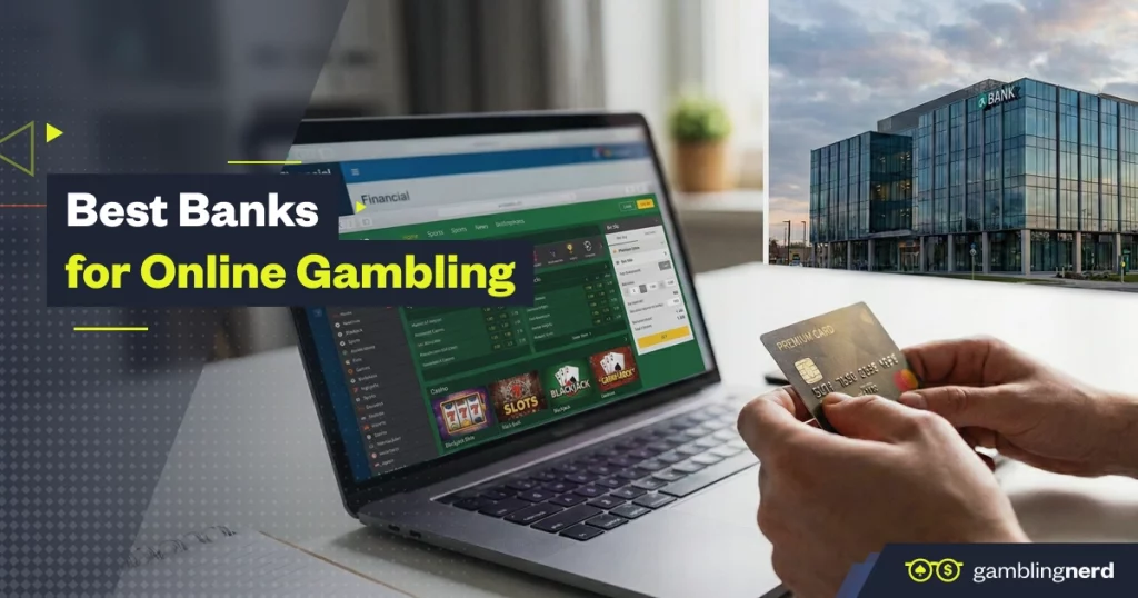 banks for online gambling