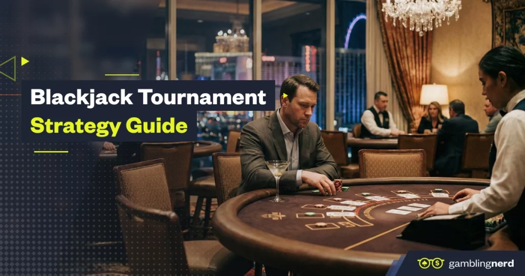 blackjack tournament strategy