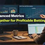 advanced metrics for sports betting tips