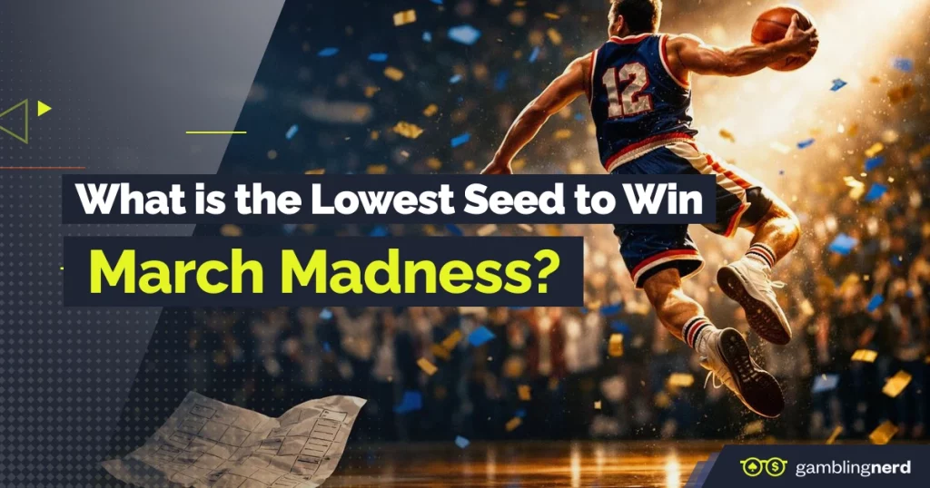 the lowest seed to win march madness