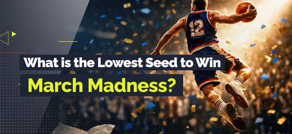 the lowest seed to win march madness