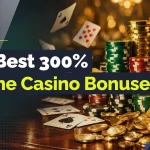 the best 300% casino bonuses