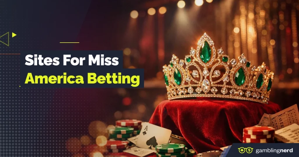 Promotional graphic for “Sites for Miss America Betting” showing a jeweled crown on a velvet cushion surrounded by casino chips and playing cards, set against a stage-like background with warm lighting.