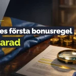 sveriges forsta bonusregel