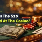 what is the $20 method at the casino