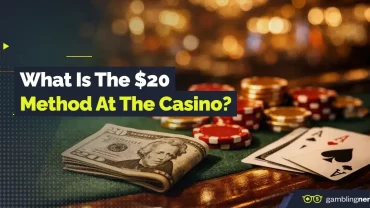 what is the $20 method at the casino