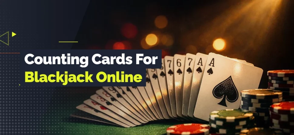 Graphic reading “Counting Cards For Blackjack Online,” showing a fan of playing cards and stacks of casino chips on a dark green table with GamblingNerd branding.