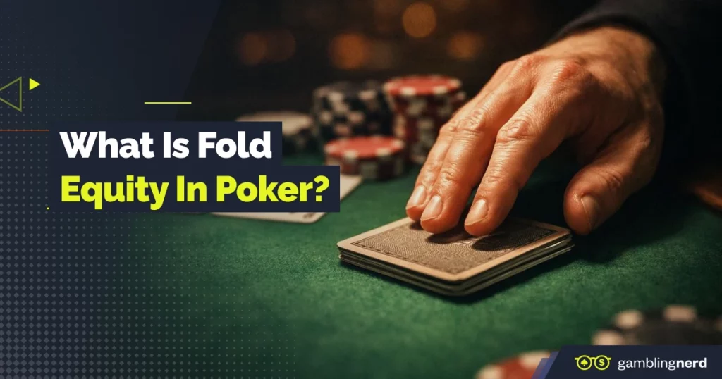 fold equity in poker