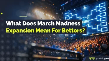 march madness expansion bettors