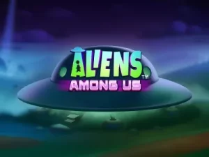 aliens among us