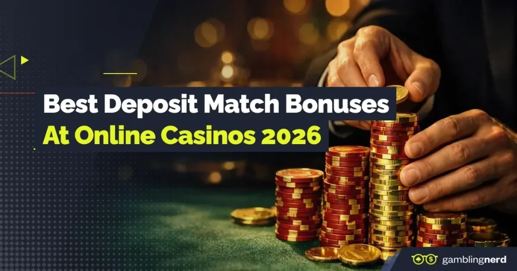 best deposit match bonuses