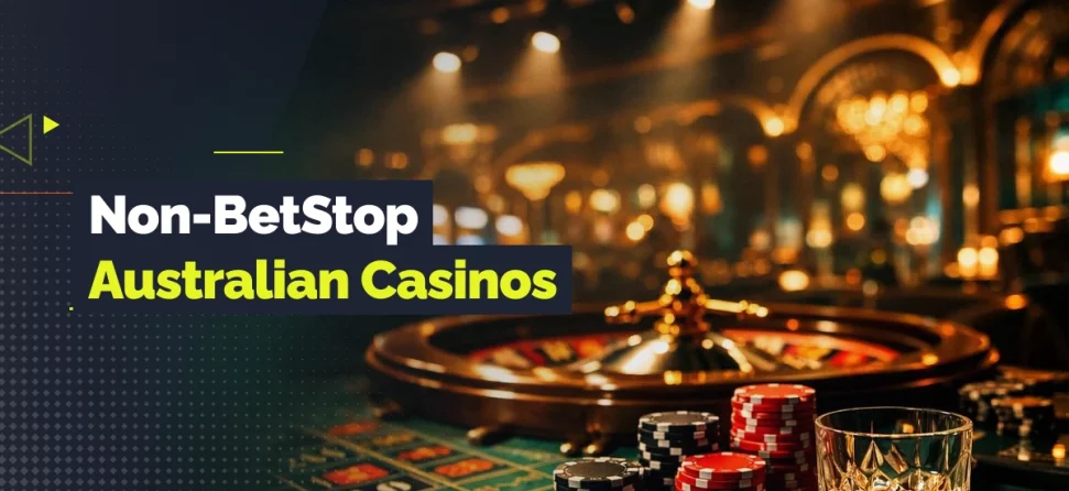 non betstop australian casinos