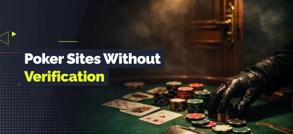 poker sites without verification