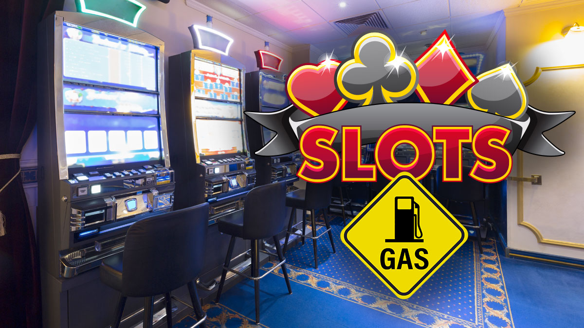 Gas Station Slot Machines