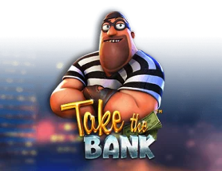 Take the bank slot game slot