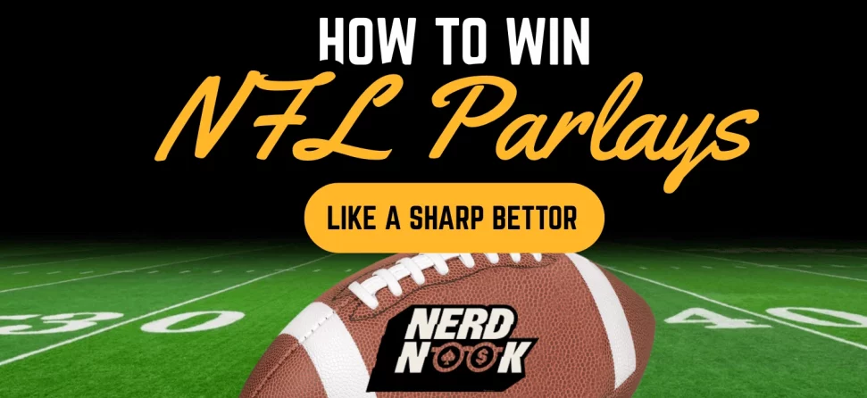how to win nfl parlays
