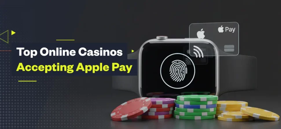 Apple Pay Online Casinos