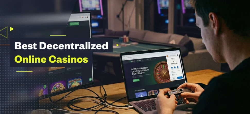 decentralized casinos