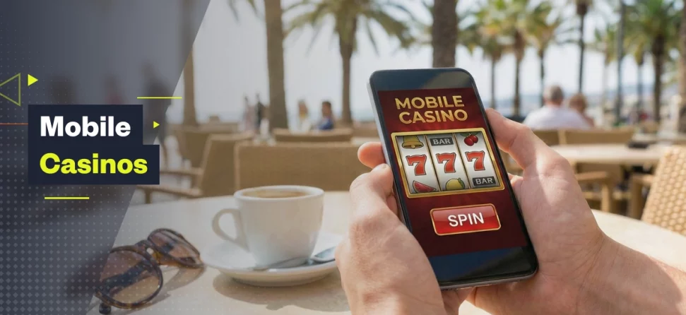 Mobile Casinos