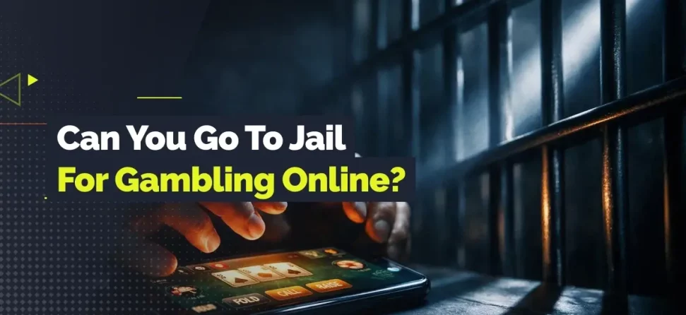 can you go to jail for gambling online