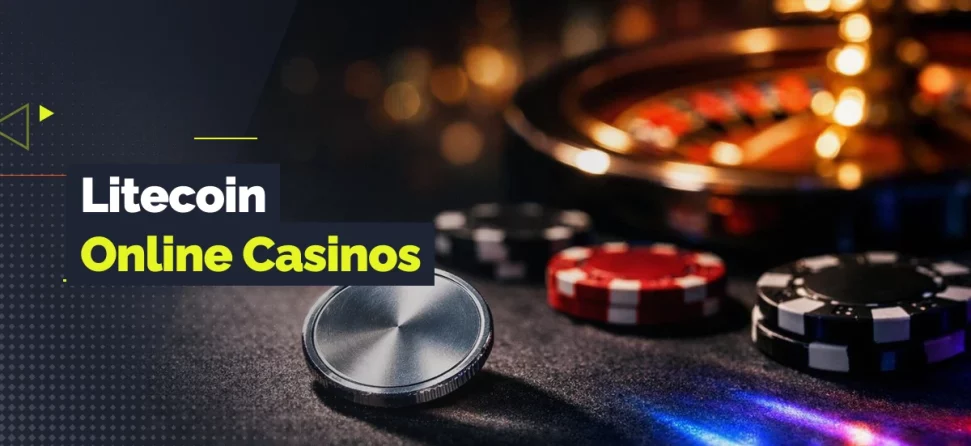 Banner for Litecoin online casinos featuring a silver Litecoin-style coin on a table with poker chips and a blurred roulette wheel in the background.