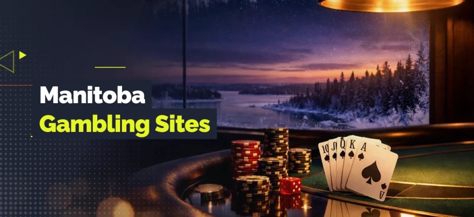 Banner image for Manitoba gambling sites featuring a poker table with chips, dice, and a royal flush hand, set against a snowy forest lake sunset backdrop with bold title text.