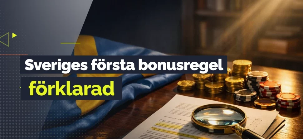sveriges forsta bonusregel