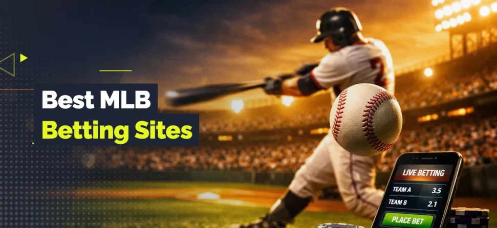 Baseball player swinging in a stadium with a baseball, betting app, and chips with text reading “Best MLB Betting Sites.”